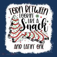 Christmas Tree Cake Torn Between Lookin Like A Snack Debbie Kids T-Shirt