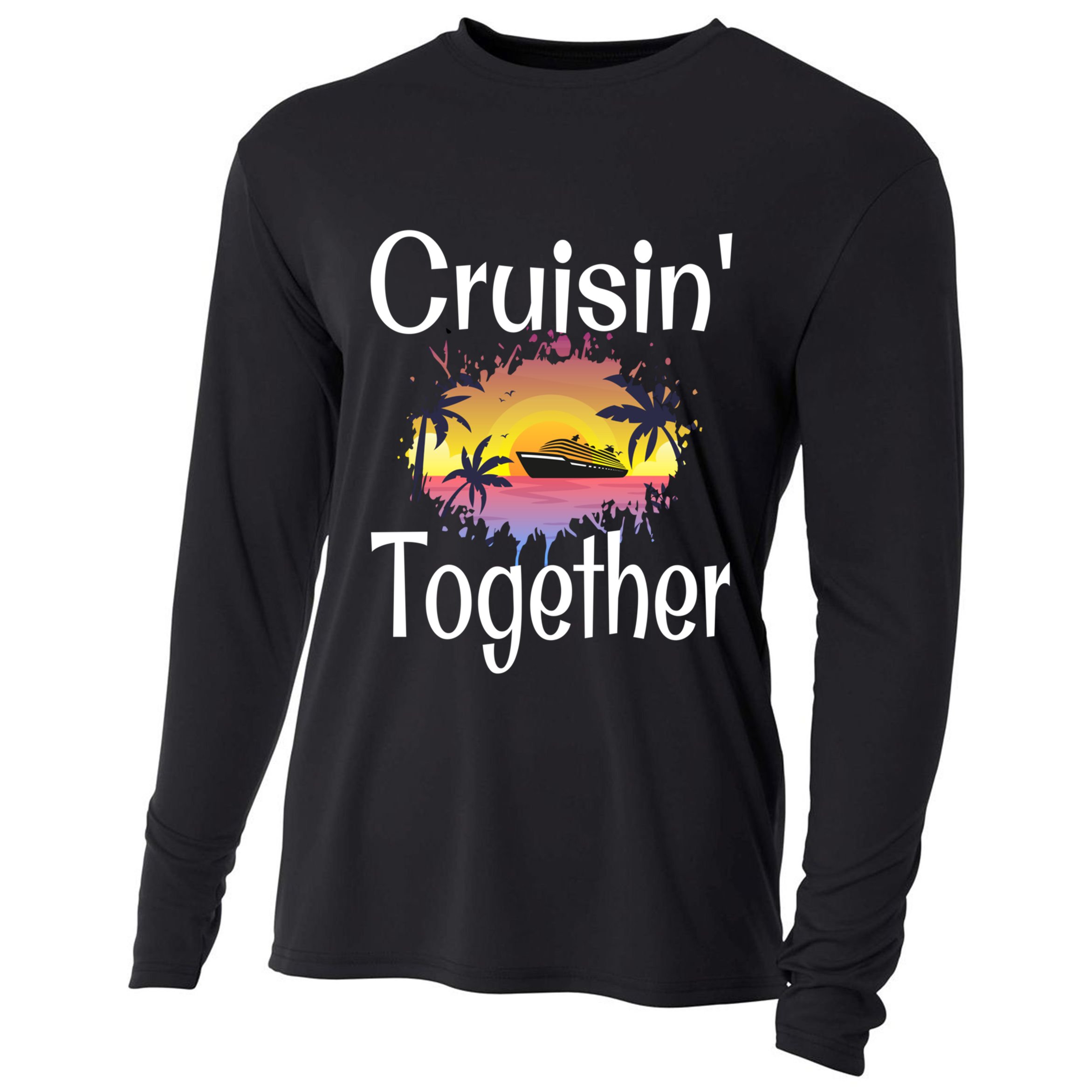 Cruisin Together Cruise Ship Vacation Couple Anniversary Cute Gift Cooling Performance Long Sleeve Crew