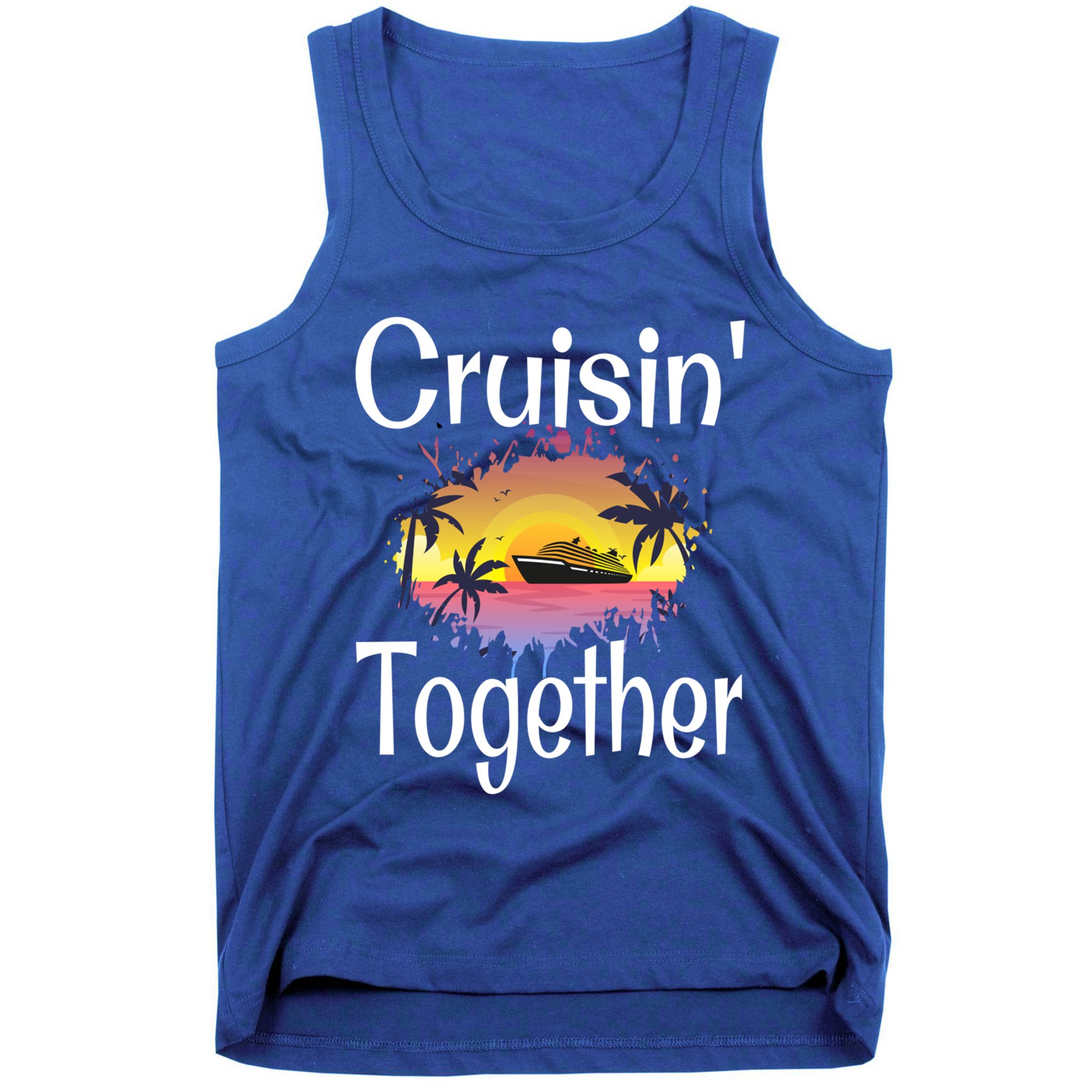 Cruisin Together Cruise Ship Vacation Couple Anniversary Cute Gift Tank Top