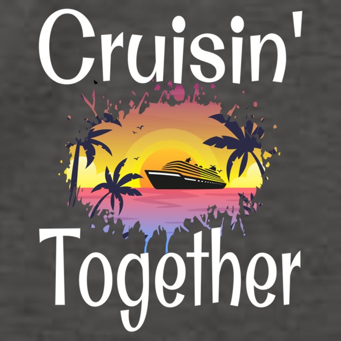 Cruisin Together Cruise Ship Vacation Couple Anniversary Cute Gift Vector Backpack