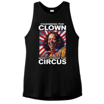 Changing The Clown WonT Change The Circus Kamala Clown Gift Ladies PosiCharge Tri-Blend Wicking Tank