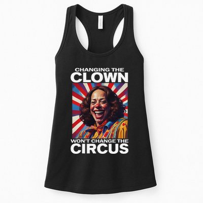Changing The Clown WonT Change The Circus Kamala Clown Gift Womens Tank Top