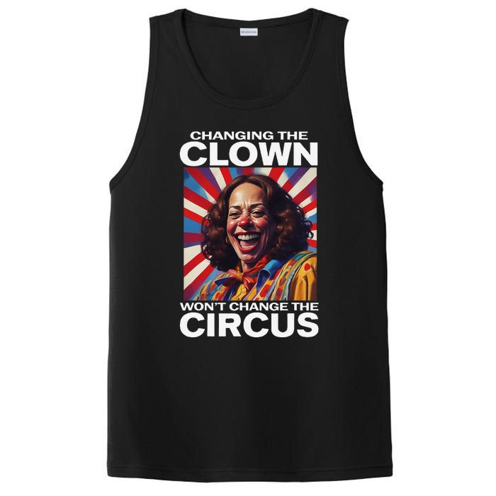 Changing The Clown WonT Change The Circus Kamala Clown Gift PosiCharge Competitor Tank