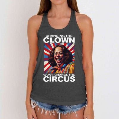 Changing The Clown WonT Change The Circus Kamala Clown Gift Women's Knotted Racerback Tank