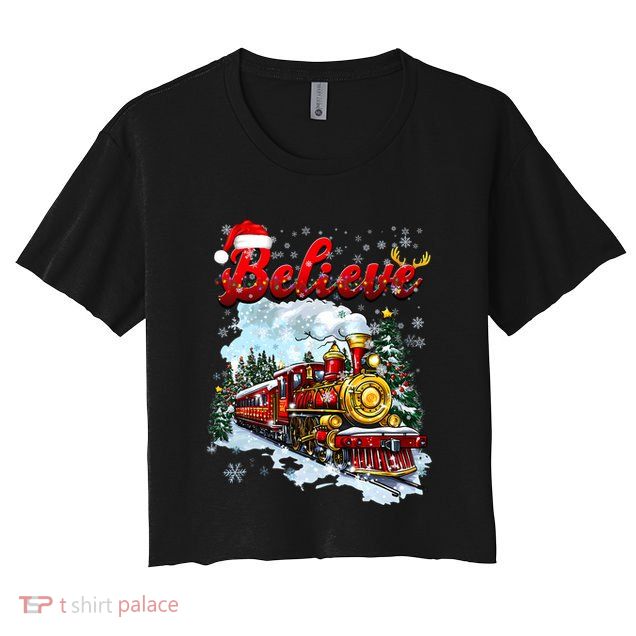 Christmas Train Christmas Believe Xmas Santa Crop Top