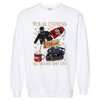 Christmas Train Christmas Believe Xmas Santa Garment-Dyed Sweatshirt