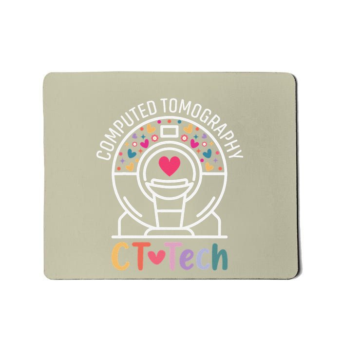 Ct Tech Computed Tomography Technologist Radiology Ct Scan Mousepad