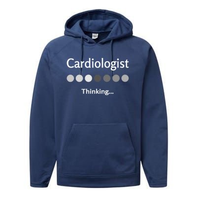 Cardiologist Thinking Cardiology Heart Surgeon Work Quote Cool Gift Performance Fleece Hoodie