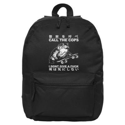 Call The Cops I DonT Give A Fuck Funny Toad Japanese 16 in Basic Backpack