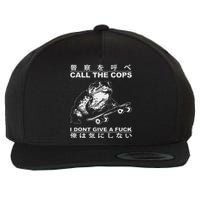 Call The Cops I DonT Give A Fuck Funny Toad Japanese Wool Snapback Cap