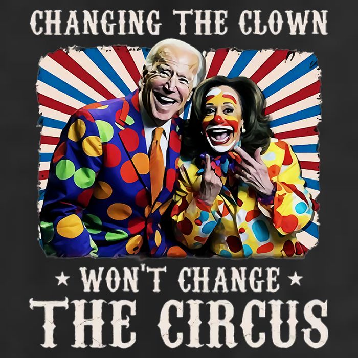 Changing The Clown WonT Change The Circus Kamala Clown Garment-Dyed Fleece Hoodie