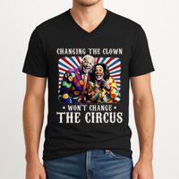 Changing The Clown WonT Change The Circus Kamala Clown V-Neck T-Shirt