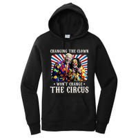 Changing The Clown WonT Change The Circus Kamala Clown Women's Pullover Hoodie