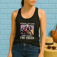 Changing The Clown WonT Change The Circus Kamala Clown Womens Tank Top