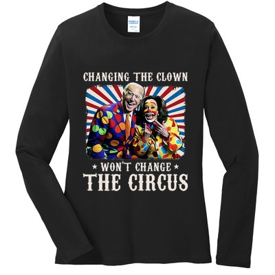 Changing The Clown WonT Change The Circus Kamala Clown Ladies Long Sleeve Shirt