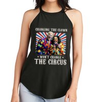 Changing The Clown WonT Change The Circus Kamala Clown Women's Perfect Tri Rocker Tank