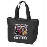 Changing The Clown WonT Change The Circus Kamala Clown Zip Tote Bag