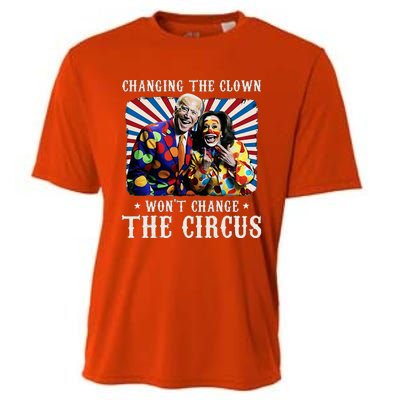 Changing The Clown WonT Change The Circus Kamala Clown Cooling Performance Crew T-Shirt