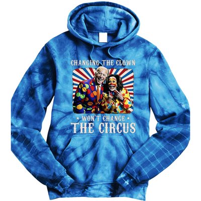 Changing The Clown WonT Change The Circus Kamala Clown Tie Dye Hoodie