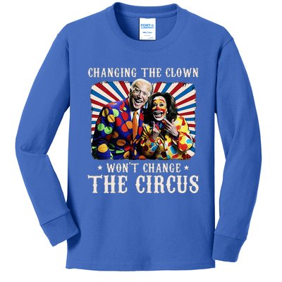 Changing The Clown WonT Change The Circus Kamala Clown Kids Long Sleeve Shirt