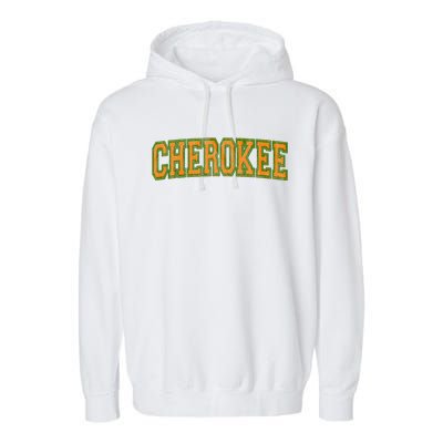 Cherokee Tribe Cherokee Nation Cherokee Varsity Garment-Dyed Fleece Hoodie