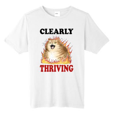 Clearly Thriving Cat Flame Funny Gift Tall Fusion ChromaSoft Performance T-Shirt