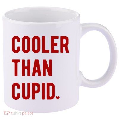 Cooler Than Cupid 11oz C Handle Ceramic Mug