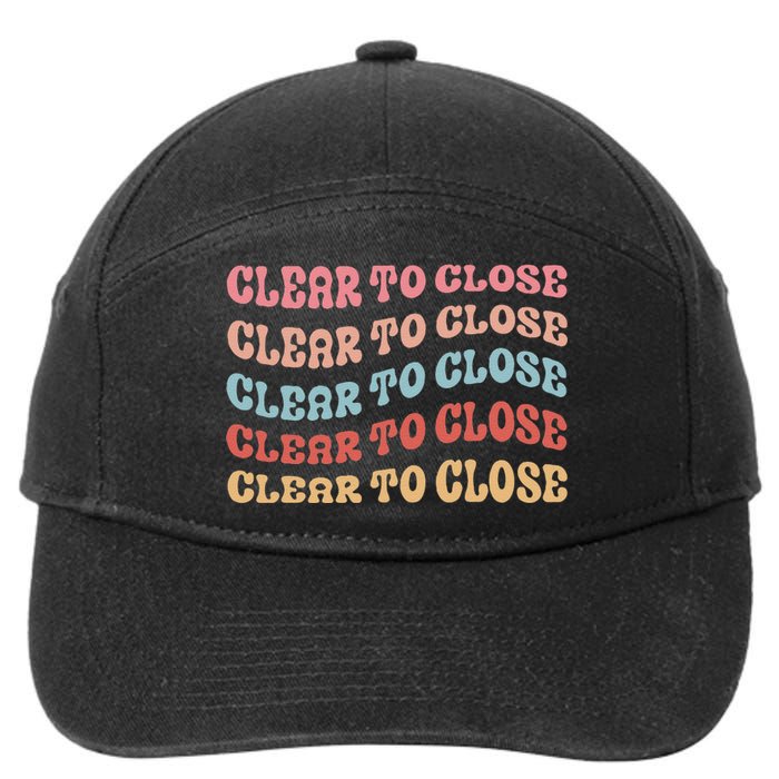 Clear To Close Mortgage Retro Bank Loan Officer 7-Panel Snapback Hat