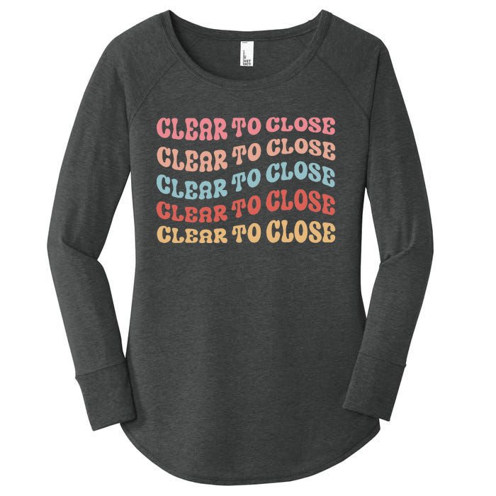 Clear To Close Mortgage Retro Bank Loan Officer Women's Perfect Tri Tunic Long Sleeve Shirt