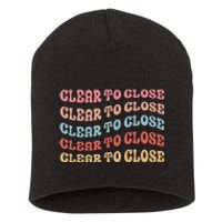 Clear To Close Mortgage Retro Bank Loan Officer Short Acrylic Beanie