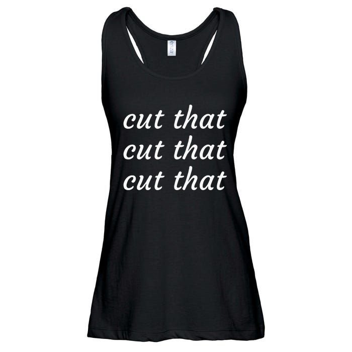 Cut That Cut That Cut That Funny Podcast Slogan Its Sunny Ladies Essential Flowy Tank