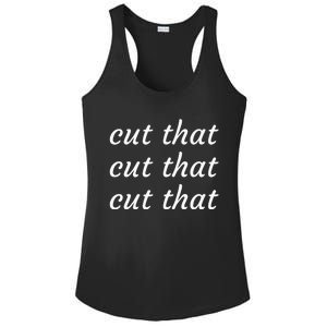 Cut That Cut That Cut That Funny Podcast Slogan Its Sunny Ladies PosiCharge Competitor Racerback Tank