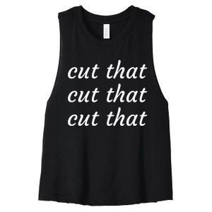 Cut That Cut That Cut That Funny Podcast Slogan Its Sunny Women's Racerback Cropped Tank