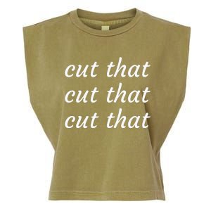 Cut That Cut That Cut That Funny Podcast Slogan Its Sunny Garment-Dyed Women's Muscle Tee