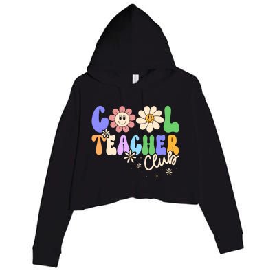 Cool Teacher Club Groovy Preschool Kindergarten Teacher Cool Gift Crop Fleece Hoodie