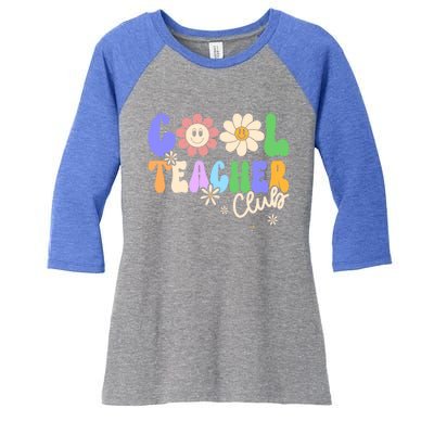 Cool Teacher Club Groovy Preschool Kindergarten Teacher Cool Gift Women's Tri-Blend 3/4-Sleeve Raglan Shirt