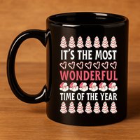 Christmas Tree Cake It’s The Most Wonderful Time Of The Year 11oz C Handle Ceramic Mug