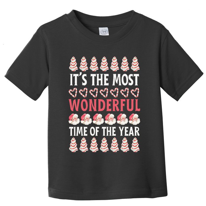 Christmas Tree Cake It’s The Most Wonderful Time Of The Year Toddler T-Shirt