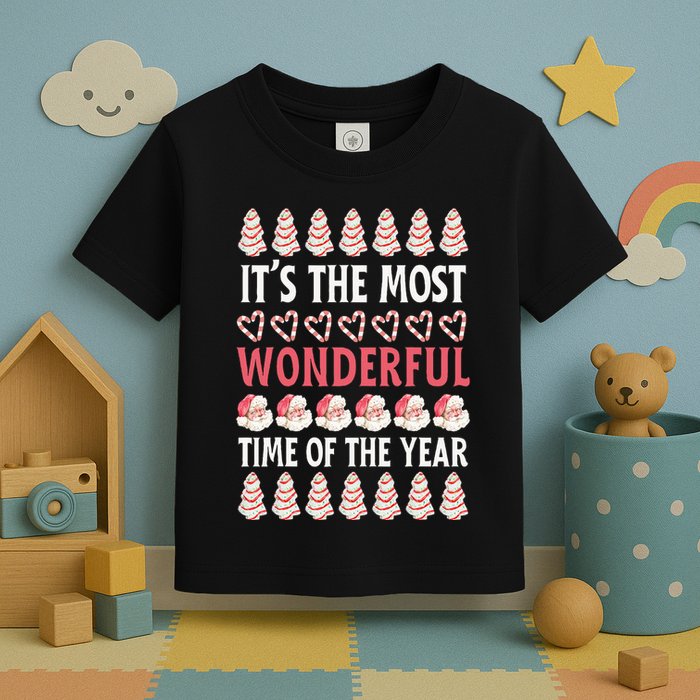 Christmas Tree Cake It’s The Most Wonderful Time Of The Year Toddler T-Shirt