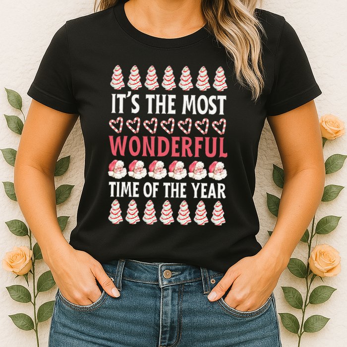 Christmas Tree Cake It’s The Most Wonderful Time Of The Year Womens T-Shirt