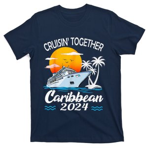 Cruisin Together Caribbean Cruise 2024 Family Vacation T-Shirt