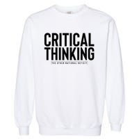 Critical Thinking Garment-Dyed Sweatshirt