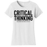 Critical Thinking Women's T-Shirt