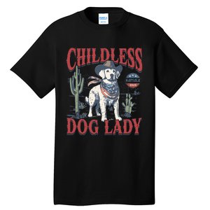 Cowboy This Childless Dog Lady Is Voting Kamala Harris 2024 Tall T-Shirt