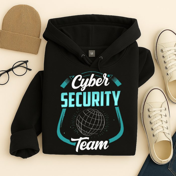 Cybersecurity Team Cyber Security Hacking Hack Hacker Hoodie