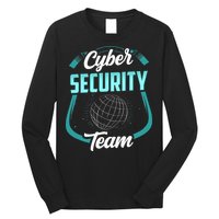 Cybersecurity Team Cyber Security Hacking Hack Hacker Long Sleeve Shirt