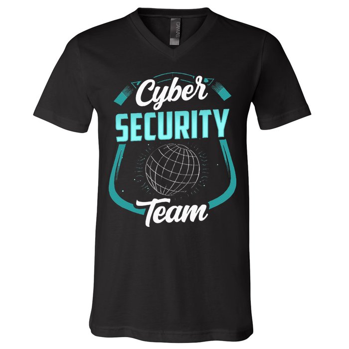 Cybersecurity Team Cyber Security Hacking Hack Hacker V-Neck T-Shirt