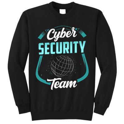 Cybersecurity Team Cyber Security Hacking Hack Hacker Tall Sweatshirt