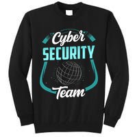 Cybersecurity Team Cyber Security Hacking Hack Hacker Tall Sweatshirt
