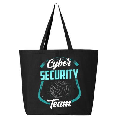 Cybersecurity Team Cyber Security Hacking Hack Hacker 25L Jumbo Tote